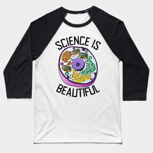 Science Is Beautiful Baseball T-Shirt